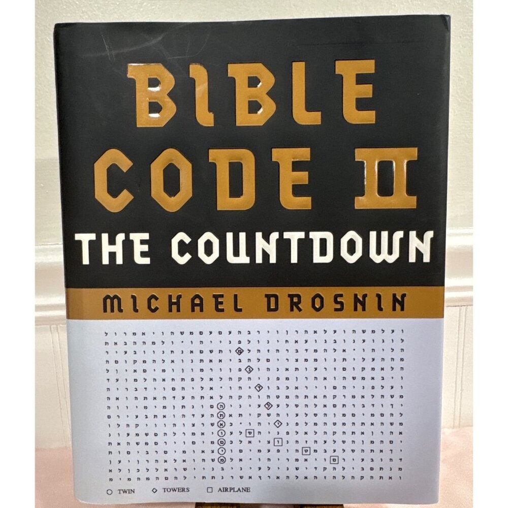 Bible Code Ii The Countdown By Michael Drosnin Hardcover Prophecy Book
